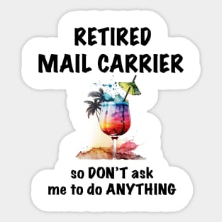 Retired Mail Carrier Vacation Tropical Cocktail Umbrella Sticker